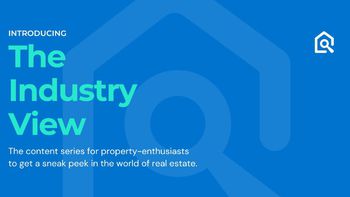 Introducing 'The Industry View': A new content series capturing the up and comers of the real estate industry